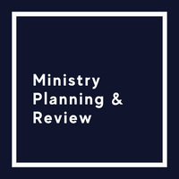 Ministry Planning & Review